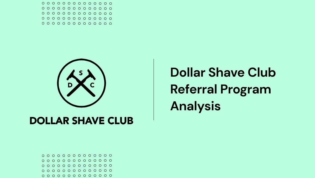 dollar-shave-club-referral-program