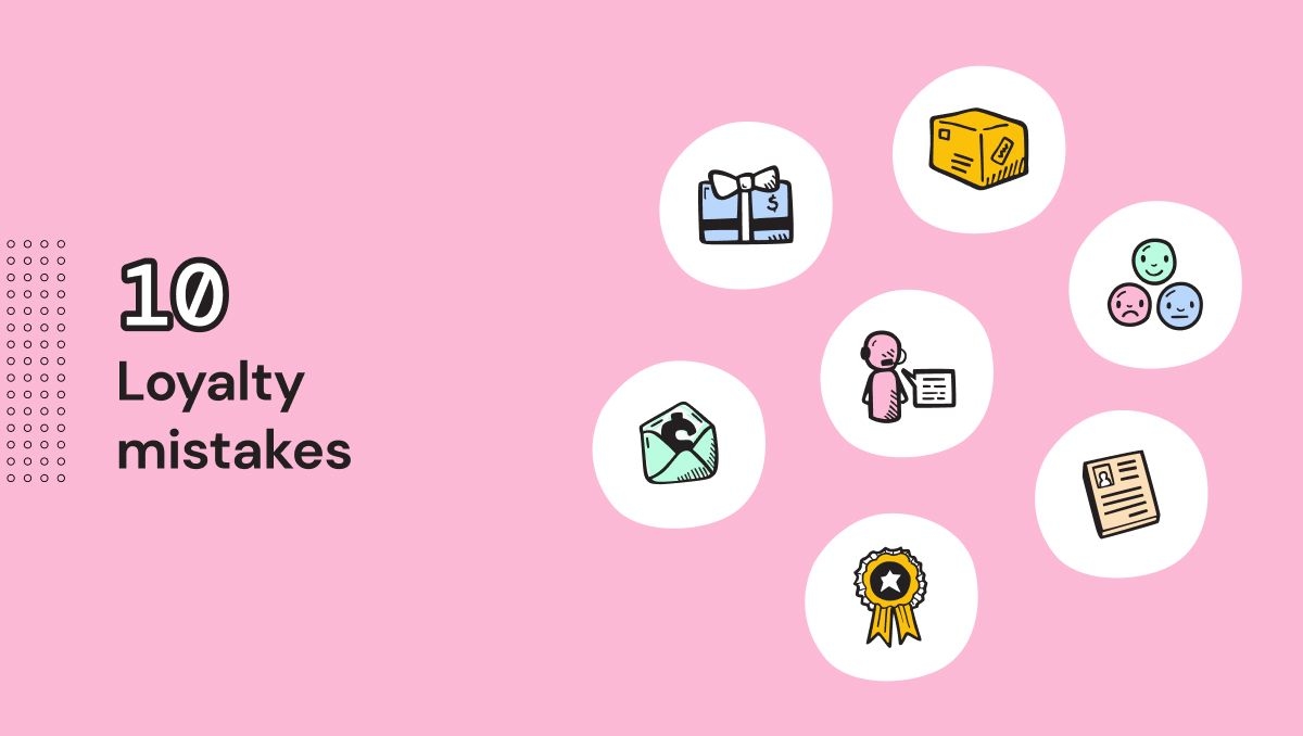 mistakes-to-avoid-in-your-loyalty-program