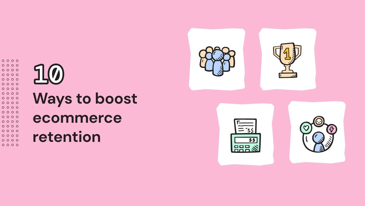 increase-ecommerce-retention