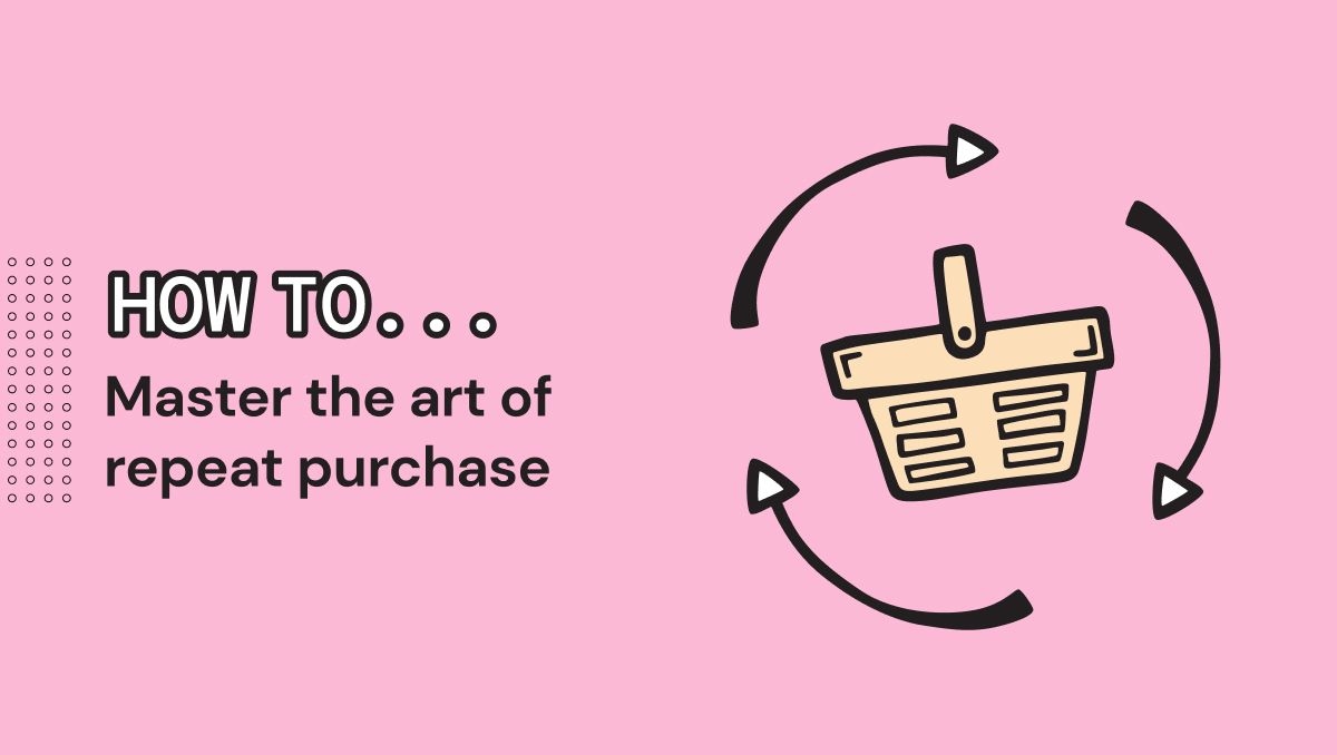 the-art-of-repeat-purchase