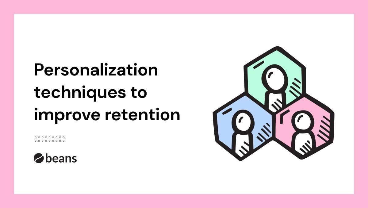 personalization-techniques-for-retention