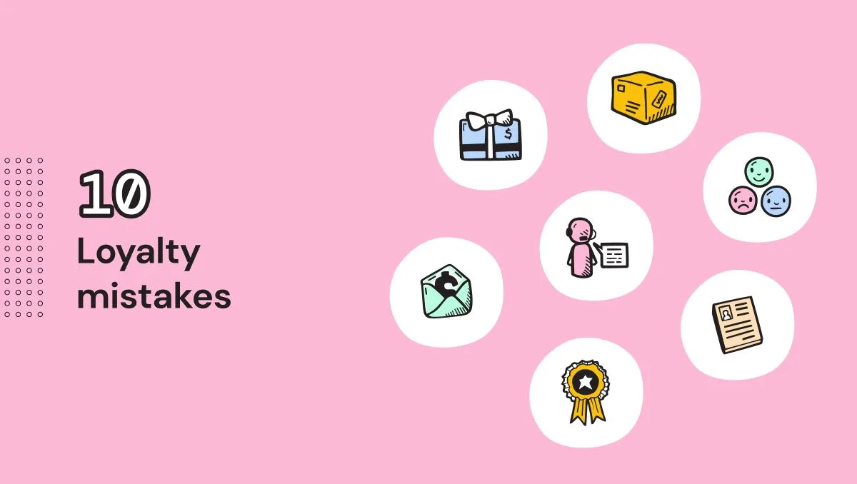 mistakes-to-avoid-in-your-loyalty-program