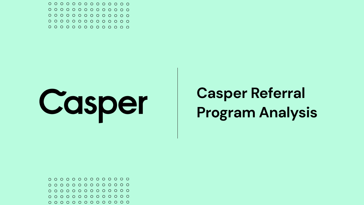 casper-referral-program-review