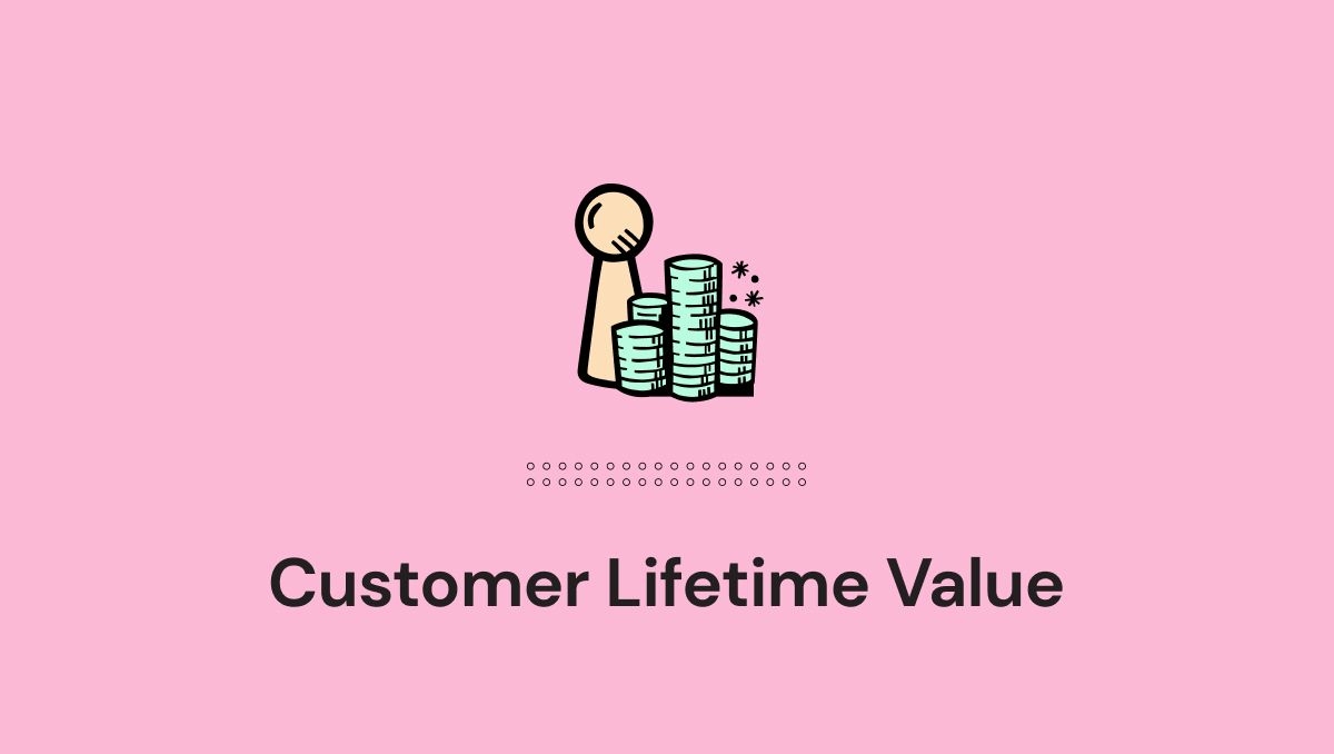 definition-customer-lifetime-value