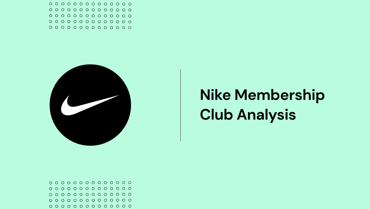 Nike Membership Club